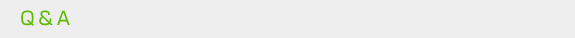 Q&A